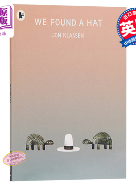 现货 乔恩·克拉森：我们找到了一顶帽Jon Klassen：We Found a Hat 名家绘本 3~6岁 情商培养 彩色绘本 英文原版【中商原版】