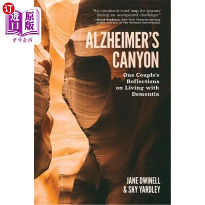 海外直订医药图书Alzheimer's Canyon: One Couple's Reflections on Living with Dementia 阿尔茨海默氏症峡谷:一对夫妇对