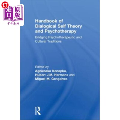 海外直订医药图书Handbook of Dialogical Self Theory and Psychotherapy: Bridging Psychotherapeutic 对话自我理论与心理