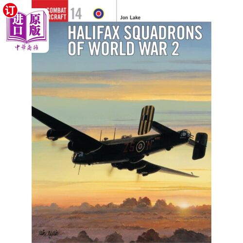 海外直订古英语 Halifax Squadrons of World War 2 第二次世界大战的哈利法克斯中队