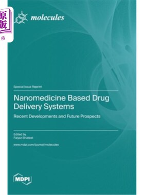 海外直订医药图书Nanomedicine Based Drug Delivery Systems: Recent Developments and Future Prospec 基于纳米医学的药物