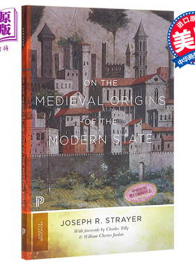 现货 On the Medieval Origins of the Modern State Joseph Strayer 英文原版 现代国家的起源 普林斯顿文学经典【中商原版】