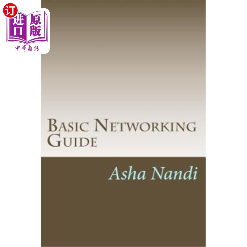 海外直订Basic Networking Guide: A Complete Solution for Beginer 基本指南：Beginer的完整解决方案