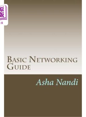 海外直订Basic Networking Guide: A Complete Solution for Beginer 基本指南：Beginer的完整解决方案