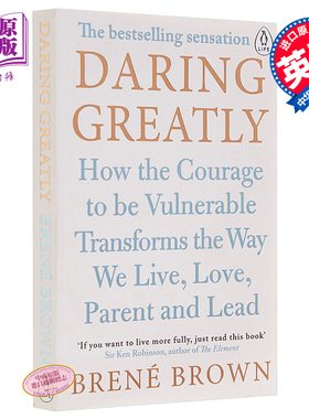 预售 无所畏惧：颠覆你内心的脆弱 【中商原版】英文原版 Daring Greatly: How the Courage to Be Vulnerable Brené Brown 布琳?