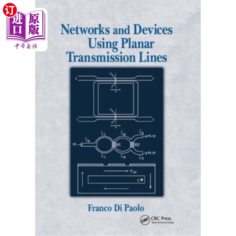 海外直订Networks and Devices Using Planar Transmissions Lines 使用平面传输线的和设备 书籍/杂志/报纸 原版其它 原图主图