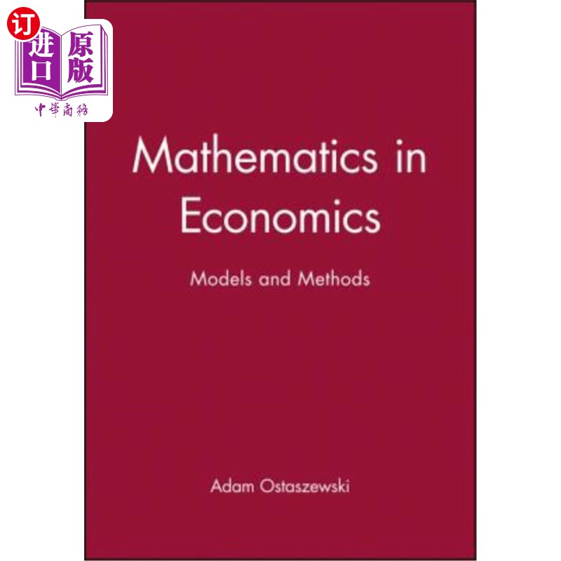 海外直订Mathematics in Economics: Models and Methods 经济学中的数学:模型和方法