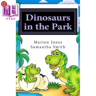 海外直订Dinosaurs in the Park: Louie's Dreamtime Adventures 公园里的恐龙：路易的梦境冒险