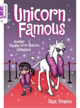 海外直订Unicorn Famous: Another Phoebe and Her Unicorn Adventurevolume 13 著名的独角兽：另一个菲比和她的独角兽冒险