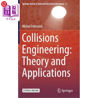 海外直订Collisions Engineering: Theory and Applications 碰撞工程：理论与应用