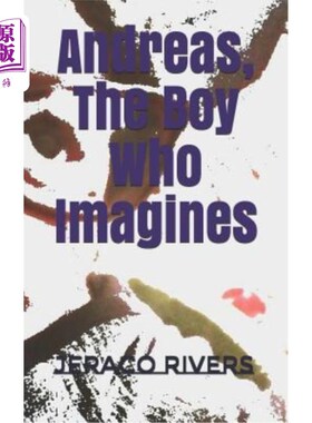 海外直订Andreas, the Boy Who Imagines 安德烈亚斯，想象中的男孩