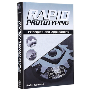 现货 Rapid Prototyping: Principles And Applications 英文原版 快速原型设计 原理和应用 Rafiq Noorani【中商原版】