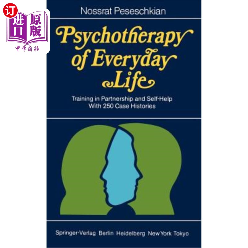海外直订医药图书Psychotherapy of Everyday Life: Training in Partnership and Self-Help 日常生活的心理治疗:伙伴关系和