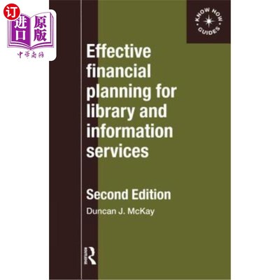 海外直订Effective Financial Planning for Library and Information Services 图书馆和信息服务的有效财务规划