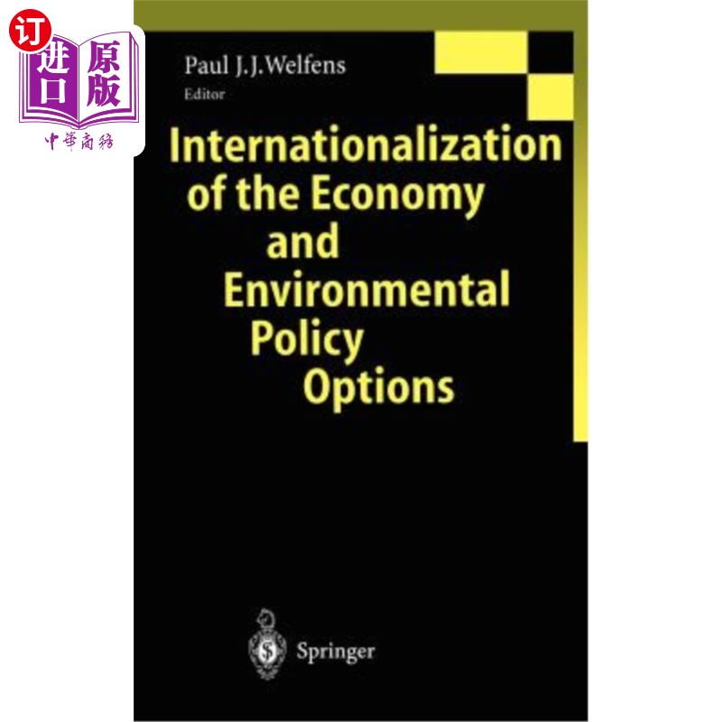 海外直订Internationalization of the Economy and Environmental Policy Options 经济国际化与环境政策选择