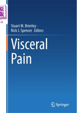 海外直订医药图书Visceral Pain 发自内心的痛苦