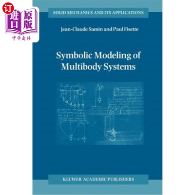 海外直订Symbolic Modeling of Multibody Systems 多体系统的符号建模