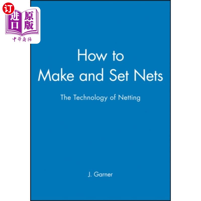 海外直订How to Make and Set Nets 如何制作和设置
