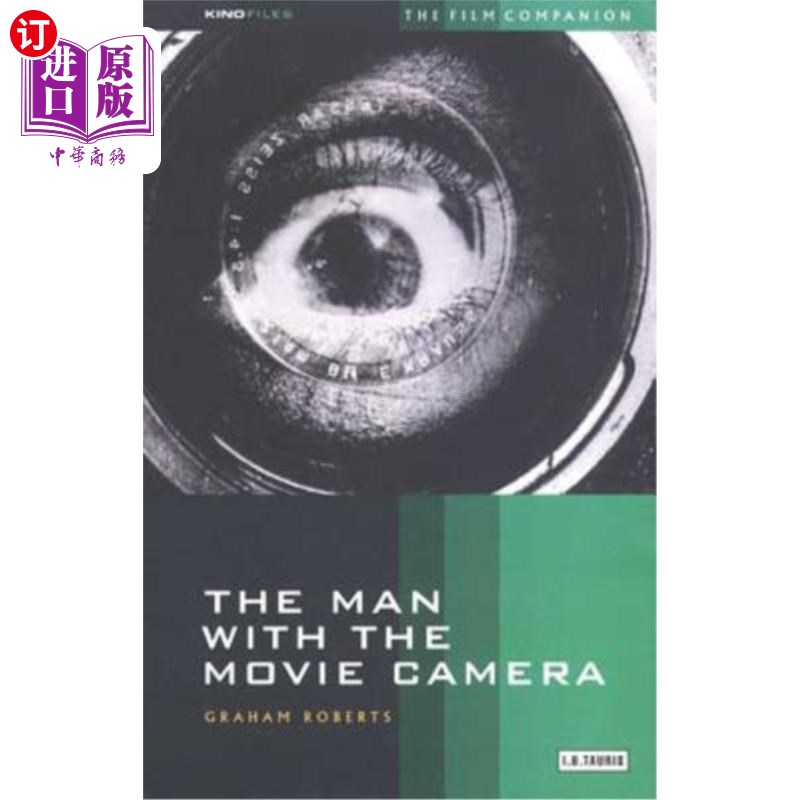 海外直订The Man with the Movie Camera: The Film Companion 拿着电影摄影机的男人:电影伴侣