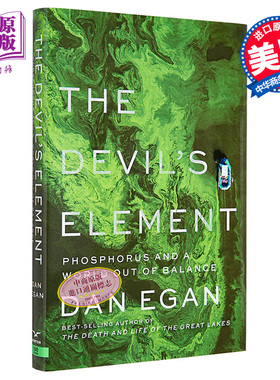 现货 魔鬼元素 磷与世界失衡 英文原版The Devils Element  Phosphorus and a World Out of Balance Dan Egan【中商原版】