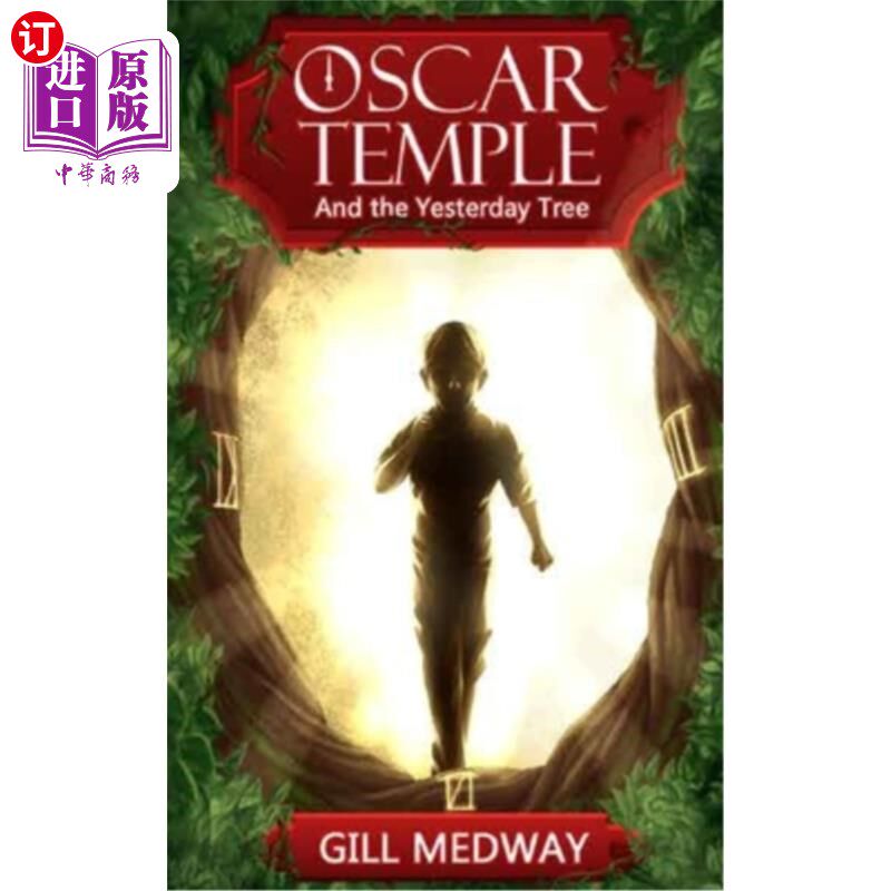 海外直订Oscar Temple and the Yesterday Tree 奥斯卡·坦普尔和昨天的树
