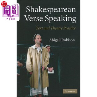 Text Speaking and Theatre 莎士比亚诗句演讲：文本与戏剧实践 海外直订Shakespearean Practice Verse