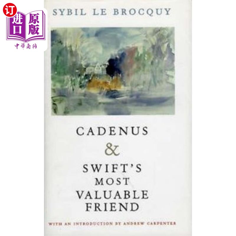 海外直订Cadenus and Swift's Most Valuable Friend 卡德努斯和斯威夫特最珍贵的朋友