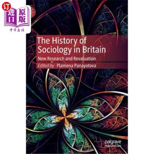 Revaluation 新研究与重估 Sociology New Research Britain 英国社会学史 海外直订The and History