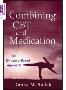 海外直订医药图书Combining CBT and Medication 结合CBT和药物治疗