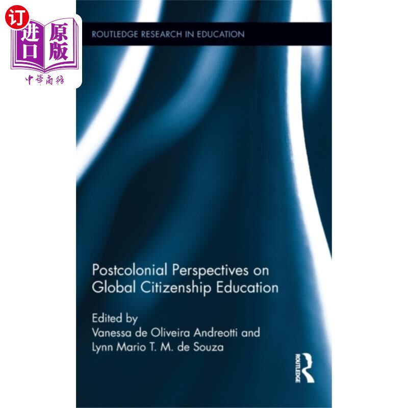 海外直订Postcolonial Perspectives on Global Citizenship ... 全球公民教育的后殖民视角