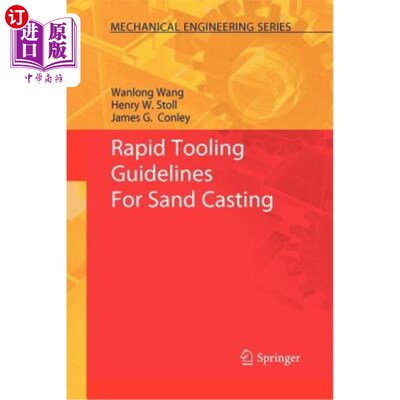 海外直订Rapid Tooling Guidelines for Sand Casting 砂型铸造快速模具指南