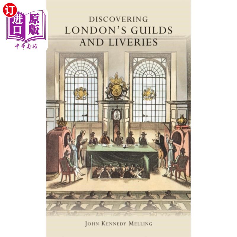 海外直订古英语 Discovering London's Guilds and Liveries 发现伦敦的行会和同业公会