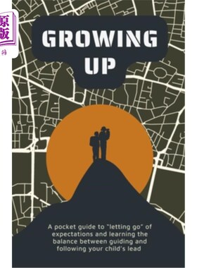 海外直订Growing Up: A Pocket Guide to 