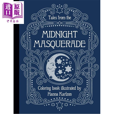 预售 午夜假面舞会传说 涂色书 Tales from the Midnight Masquerade Coloring Book 英文原版 Hanna Karlzon【中商原版】