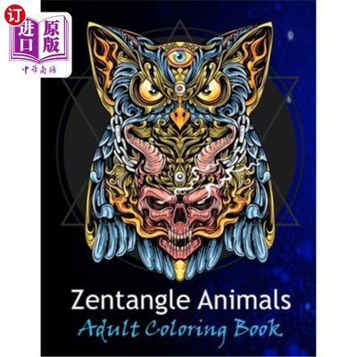 海外直订Zentangle animals adult coloring book: coloring books for Girls, Easy, and Relax Zentangle动