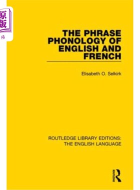 海外直订The Phrase Phonology of English and French 英语和法语的短语音位学