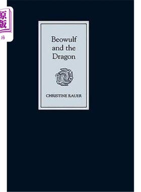 海外直订Beowulf and the Dragon: Parallels and Analogues 贝奥武甫与龙：平行与相似