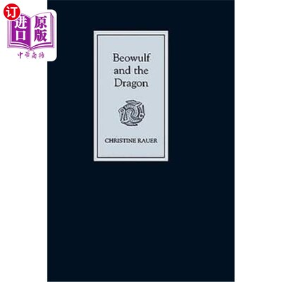海外直订Beowulf and the Dragon: Parallels and Analogues 贝奥武甫与龙：平行与相似