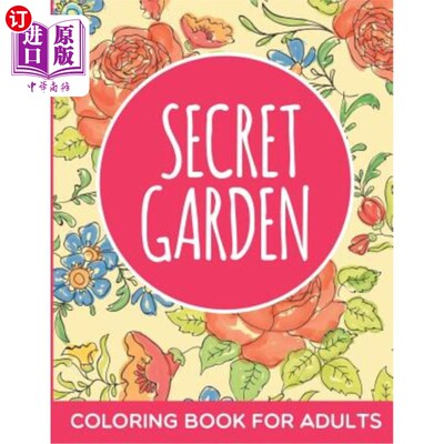 海外直订Secret Garden Coloring Book for Adults 成人秘密花园彩绘书