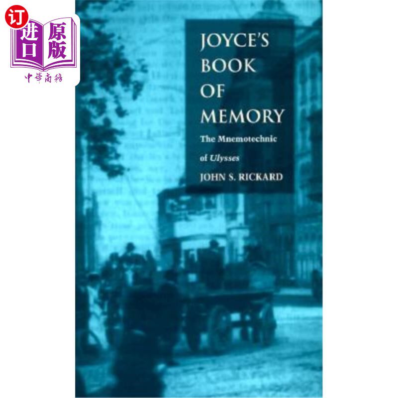 海外直订Joyce's Book of Memory: The Mnemotechnic of Ulysses 乔伊斯的《记忆之书:尤利西斯的记忆术》