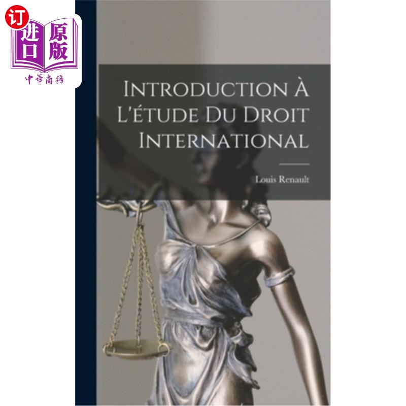 海外直订Introduction à L'étude du Droit International 国际法研究导论