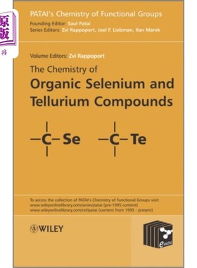 海外直订Chemistry of Organic Selenium and Tellurium Comp... 有机硒和碲化合物化学，第3卷