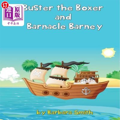 海外直订Buster the Boxer and Barnacle Barney 拳击手巴斯特和藤壶巴尼