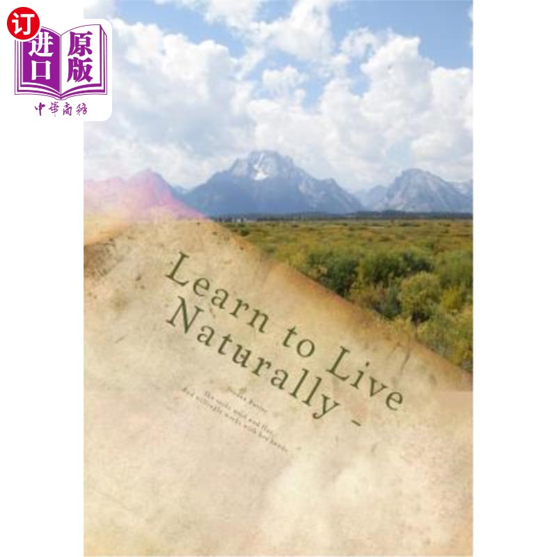 海外直订医药图书Learn to Live Naturally: All Natural Body Care Product Recipes 学会自然生活：全天然身体护理产品配方