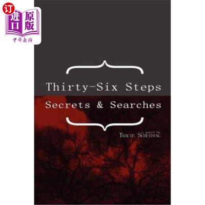 海外直订Thirty-Six Steps: Secrets & Searches 三十六步：秘密与搜索