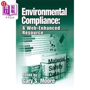 海外直订Environmental Compliance: A Web-Enhanced Resource 环境合规:一种Web增强资源
