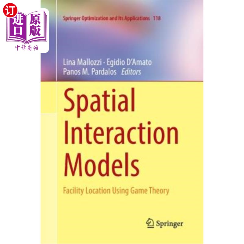 海外直订Spatial Interaction Models: Facility Location Using Game Theory
