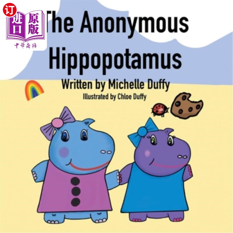 海外直订The Anonymous Hippopotamus 无名河马