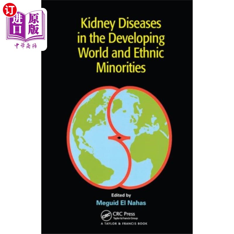 海外直订医药图书Kidney Diseases in the Developing World and Ethn... 发展中国家和少数民族的肾病