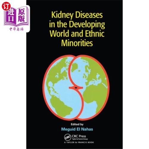 海外直订医药图书Kidney Diseases in the Developing World and Ethn... 发展中国家和少数民族的肾病